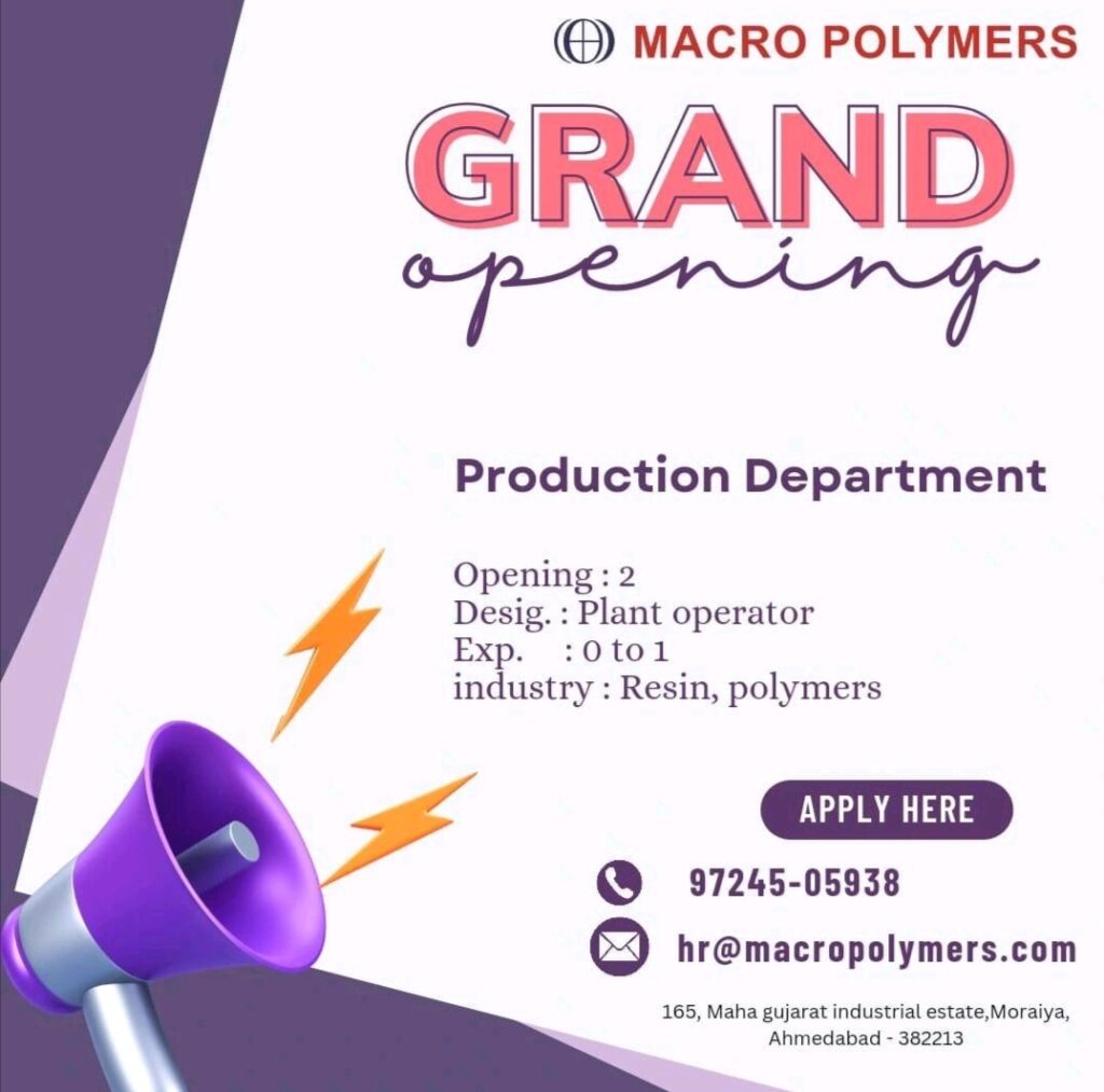 Plant operator Jobs in Ahmedabad Macro Polymers