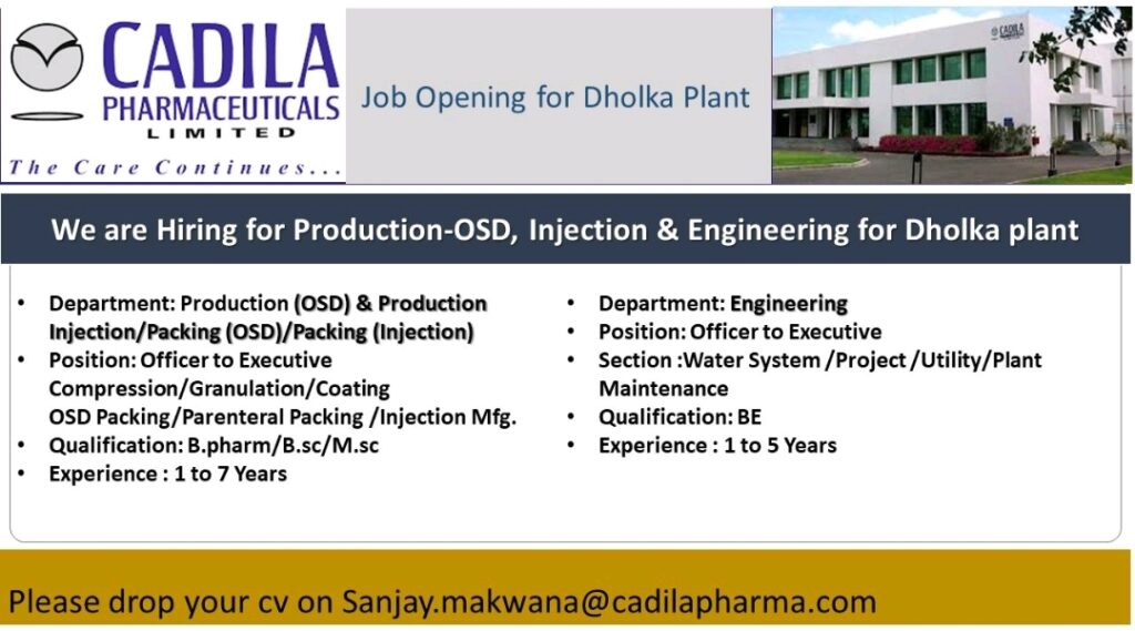 Cadila Pharmaceuticals Job Opening for Production-OSD-Injection-Engineering