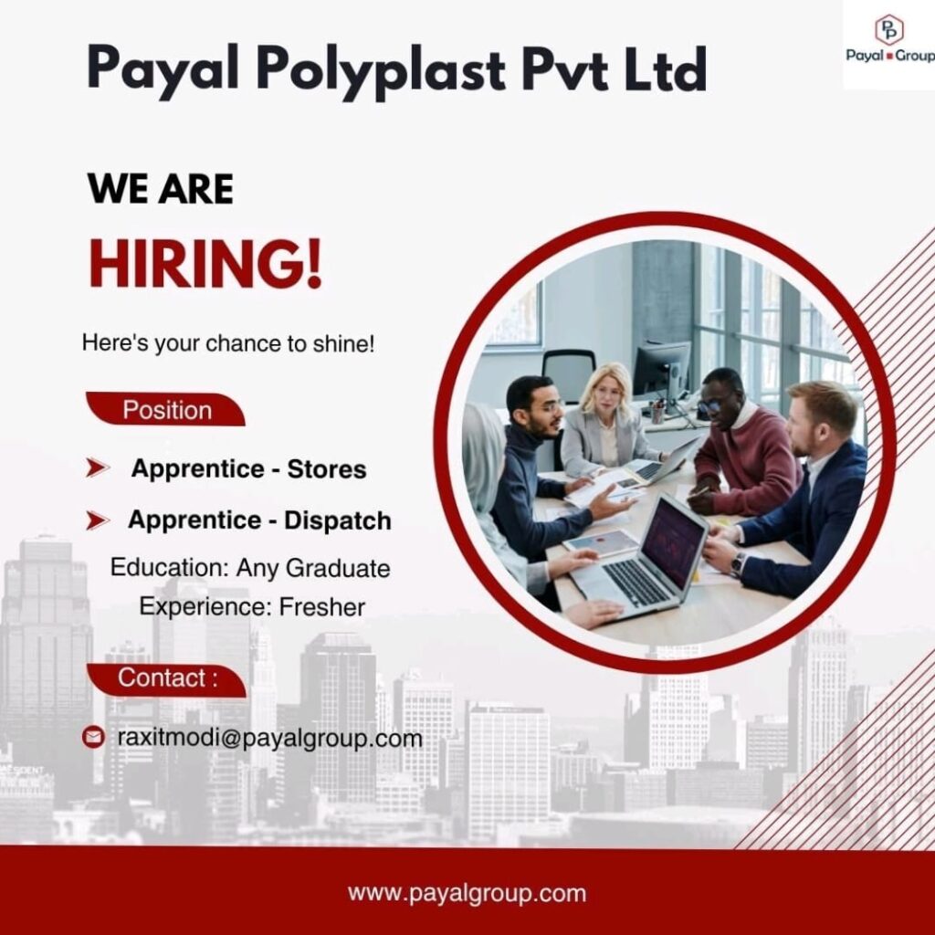 Jobs in Payal Polyplast Pvt Ltd
