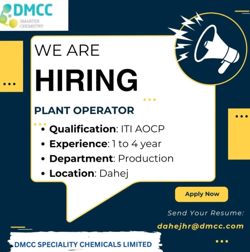 Urgent Hiring for Plant Operator at DMCC Speciality Chemicals Limited, Dahej