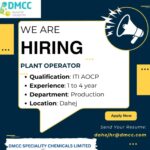 Urgent Hiring for Plant Operator at DMCC Speciality Chemicals Limited, Dahej