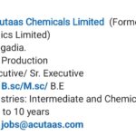 Production Executive & Senior Executive Jobs at Acutaas Chemicals Limited | Jhagadia, Gujarat