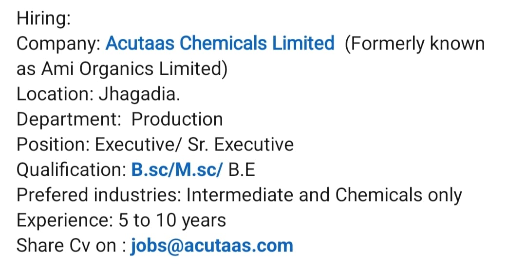 Production Executive & Senior Executive Jobs at Acutaas Chemicals Limited | Jhagadia, Gujarat