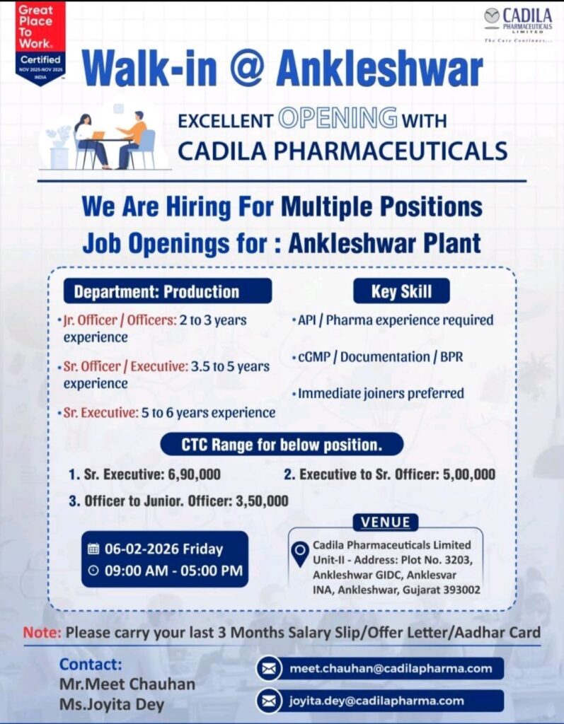 Cadila Pharmaceuticals Walk-In Interview at Ankleshwar | Production Department Hiring Officers & Executives