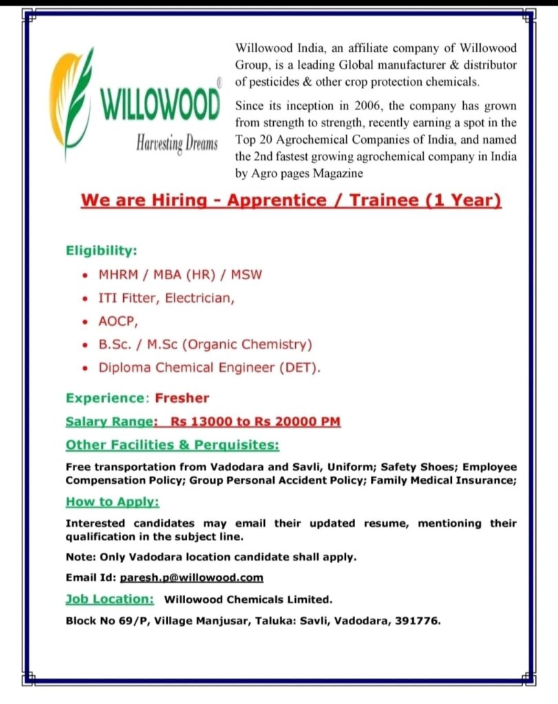 Willowood India Hiring Apprentice / Trainee (1 Year) – Freshers | Vadodara