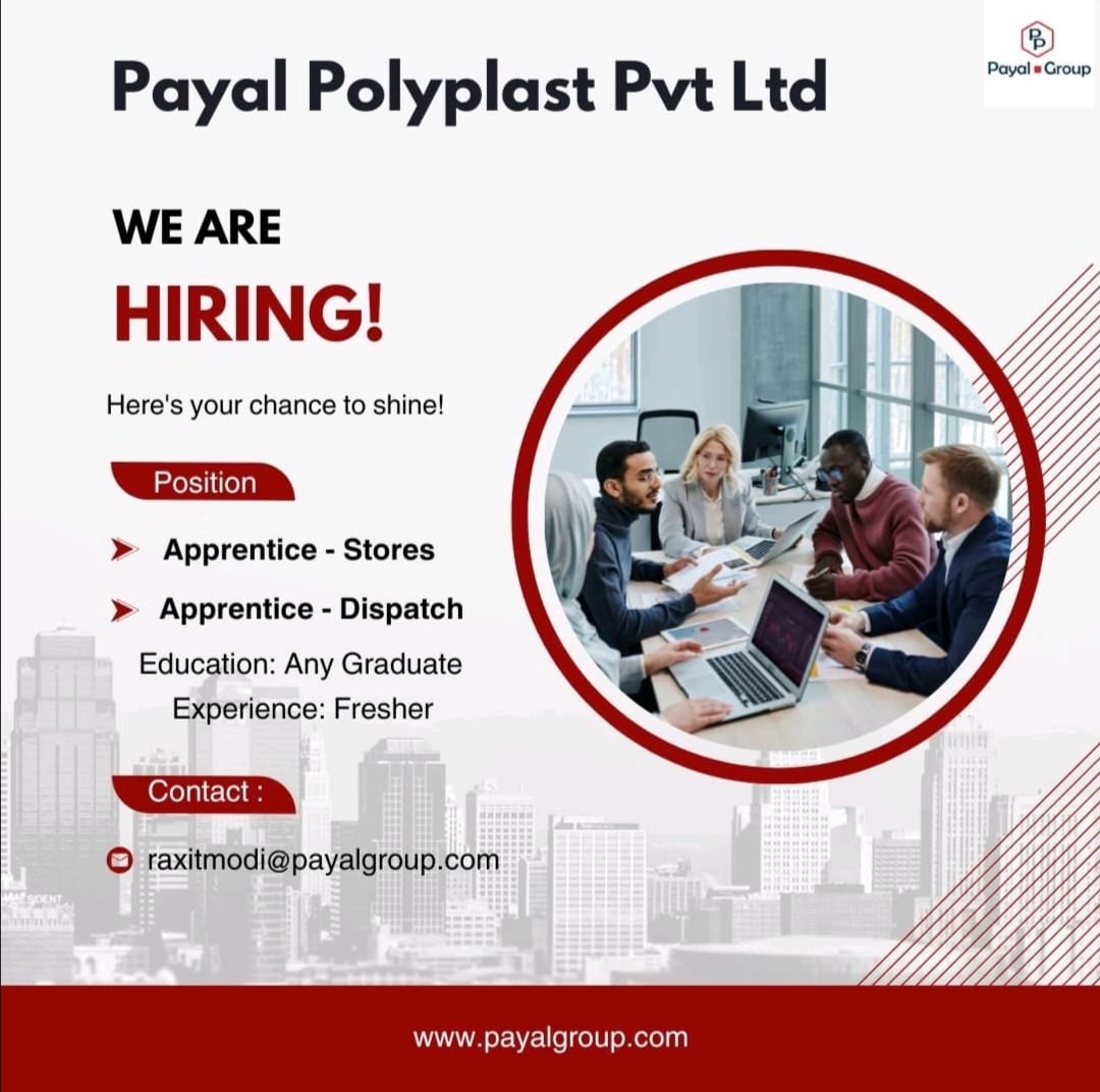 Payal Polyplast Pvt. Ltd. Hiring Apprentice – Stores & Dispatch | Fresher Opportunity