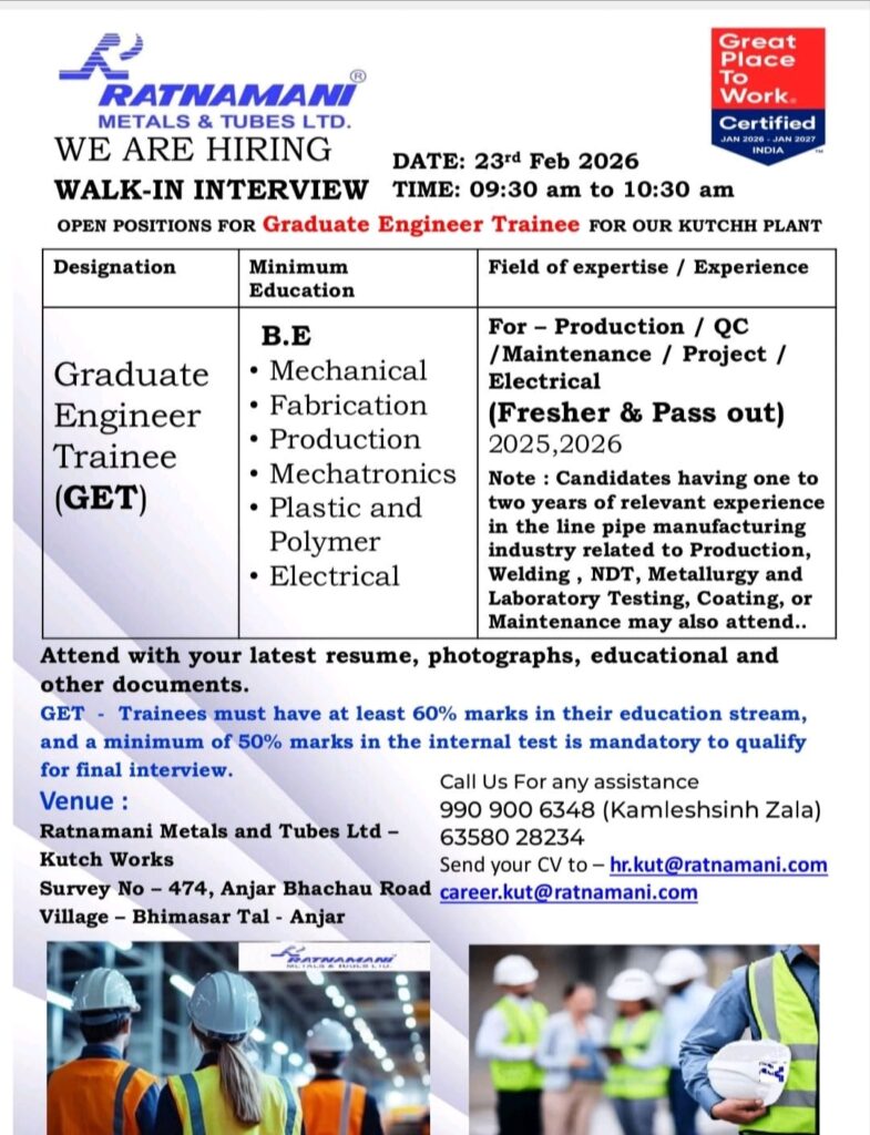 Graduate Engineer Trainee (GET) – Walk-In Interview at Ratnamani Metals & Tubes Ltd.