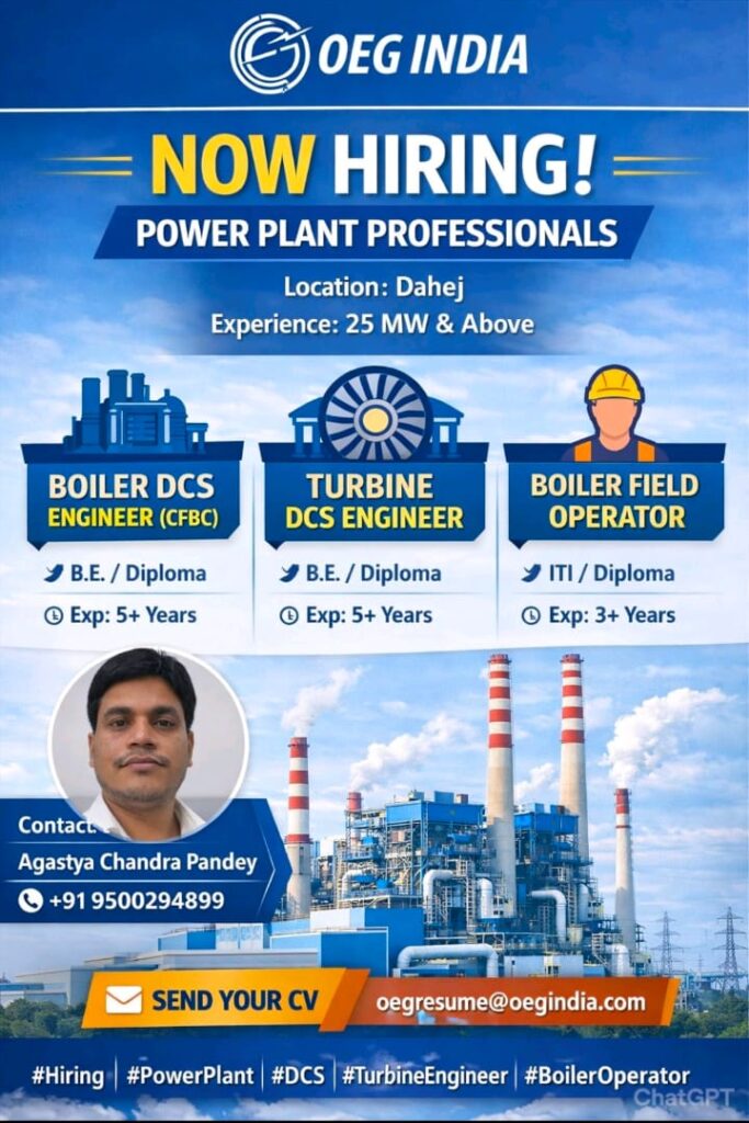 OEG India Hiring 2026 – Power Plant Professionals Required | Dahej, Gujarat