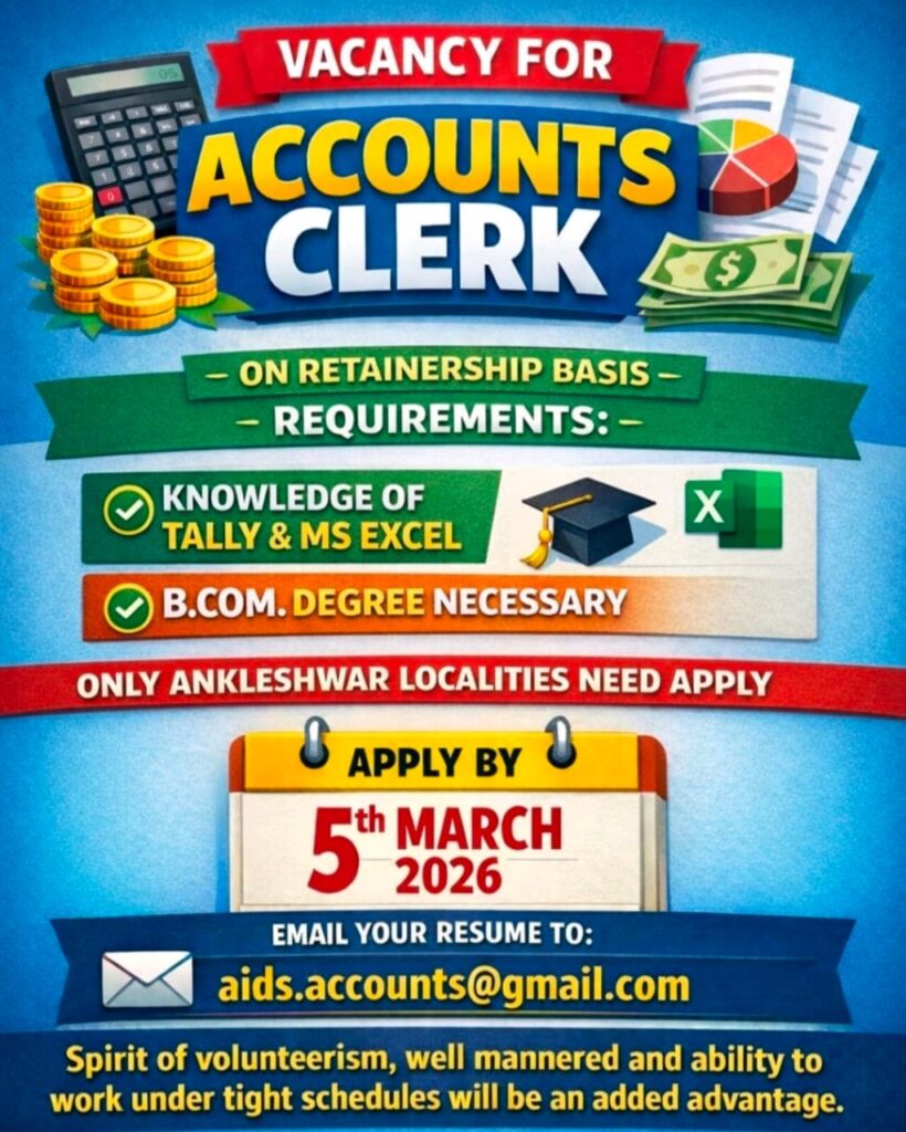 Accounts Clerk Vacancy – Retainership Basis | Ankleshwar