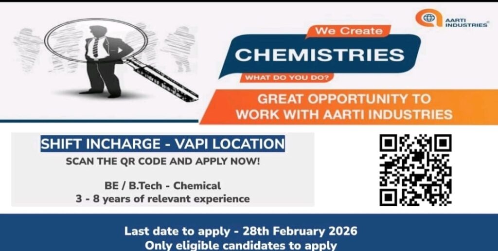 Shift Incharge Job Vacancy at Aarti Industries – Vapi Location | Apply Before 28th February 2026