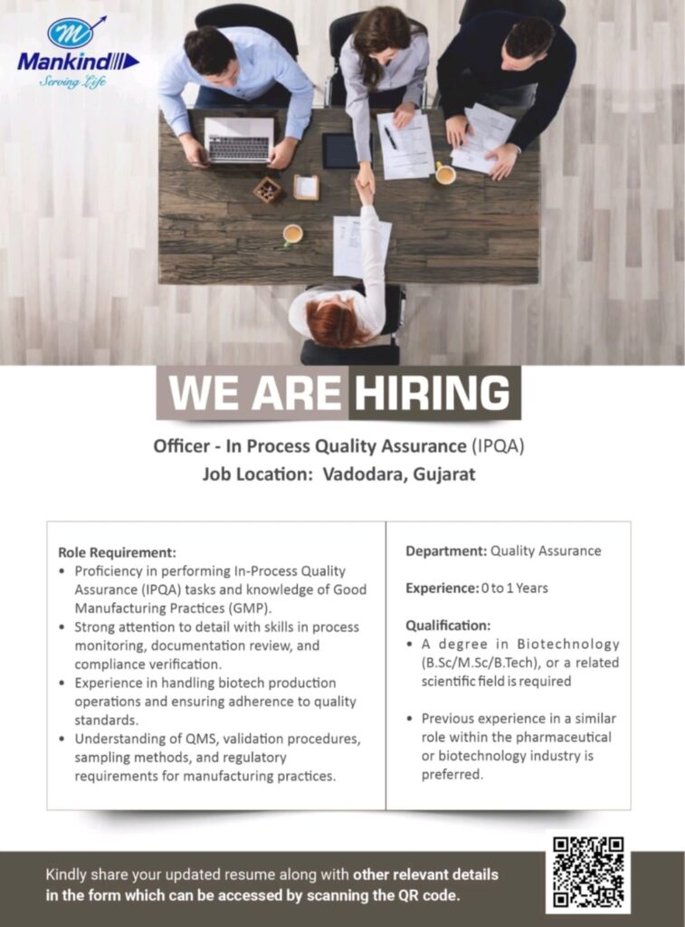 Hiring Officer – In Process Quality Assurance (IPQA) | Mankind Pharma | Vadodara, Gujarat