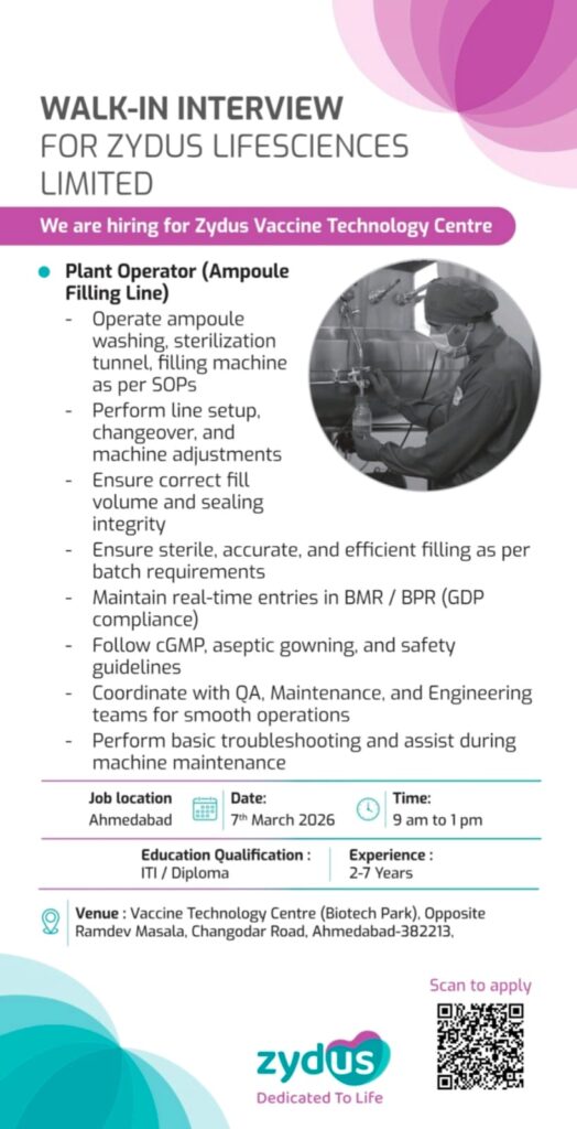 Walk-In Interview at Zydus Lifesciences Limited – Plant Operator (Ampoule Filling Line) | 7th March 2026 | Ahmedabad
