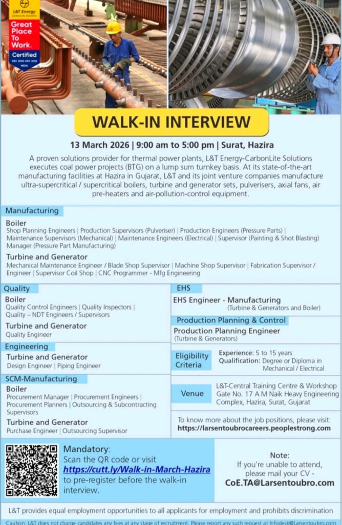 Walk-In Interview at L&T Energy – CarbonLite Solutions | Multiple Engineering & Manufacturing Roles | 13th March 2026 | Hazira, Surat